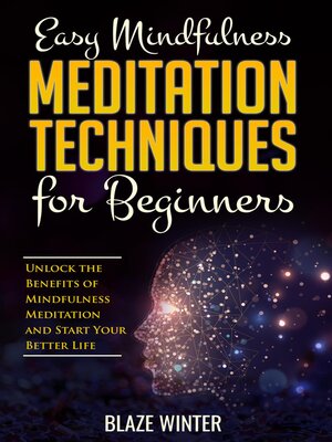 cover image of Easy Mindfulness Meditation Techniques for Beginners